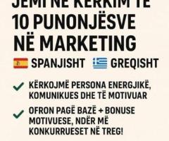 10 punonjës në marketing që flasin spanjisht dhe greqisht!